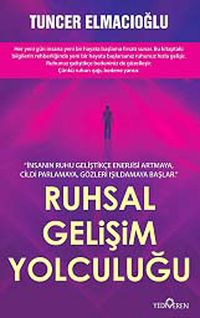 Ruhsal Gelişim Yolculuğu