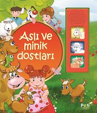 Aslı ve Minik Dostları