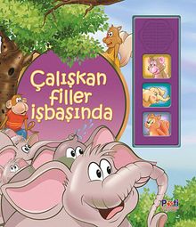 Çalışkan Filler İşbaşında