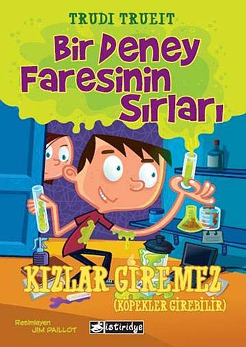 Bir Deney Faresinin Sırları & Kızlar Giremez ( Köpekler Girebilir)