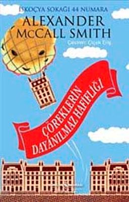 Çöreklerin Dayanılmaz Hafifliği