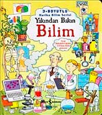 Bilim / Yakından Bakın