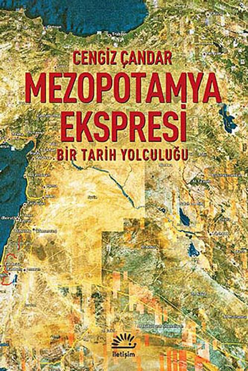Mezopotamya Ekspresi & Bir Tarih Yolculuğu