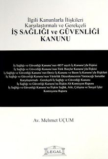 İş Sağlığı ve Güvenliği Kanunu