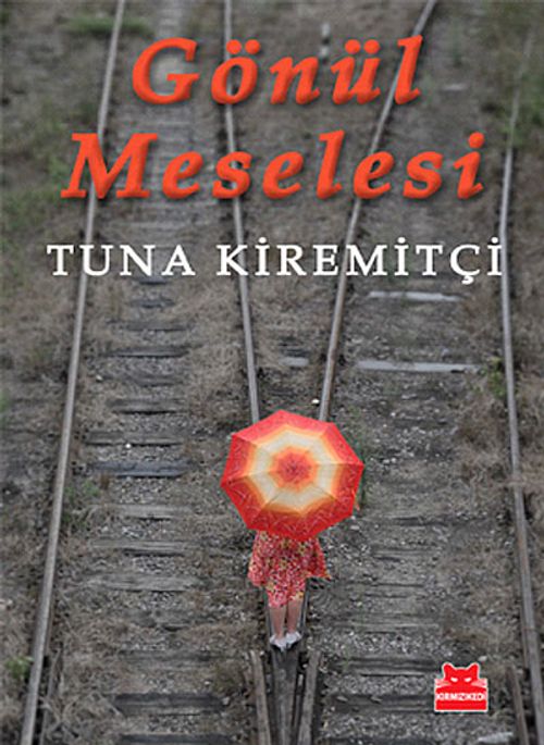 Gönül Meselesi (Ciltli)