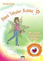 Bir Film Yıldızının Dileği / Sihirli Yıldızlar Kulübü -5
