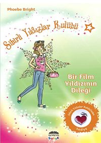 Bir Film Yıldızının Dileği / Sihirli Yıldızlar Kulübü -5