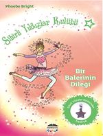 Bir Balerinin Dileği / Sihirli Yıldızlar Kulübü -6