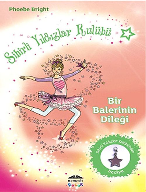 Bir Balerinin Dileği / Sihirli Yıldızlar Kulübü -6