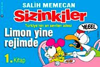 Sizinkiler 1. Kitap / Limon Yine Rejimde