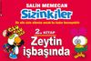 Sizinkiler 2. Kitap / Zeytin İşbaşında