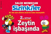 Sizinkiler 2. Kitap / Zeytin İşbaşında