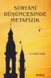 S&uuml;ryani D&uuml;ş&uuml;ncesinde Metafizik