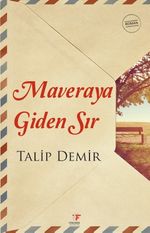 Maveraya Giden Sır