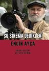 Şu Sinema Dedikleri