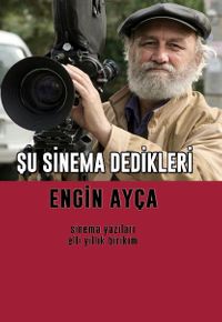 Şu Sinema Dedikleri