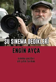 Şu Sinema Dedikleri