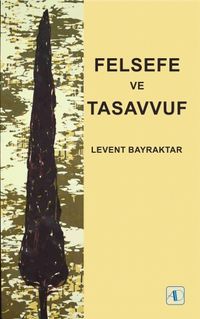 Felsefe ve Tasavvuf