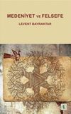 Medeniyet ve Felsefe