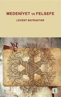 Medeniyet ve Felsefe
