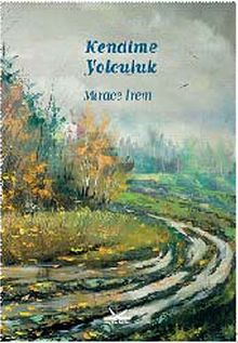 Kendime Yolculuk