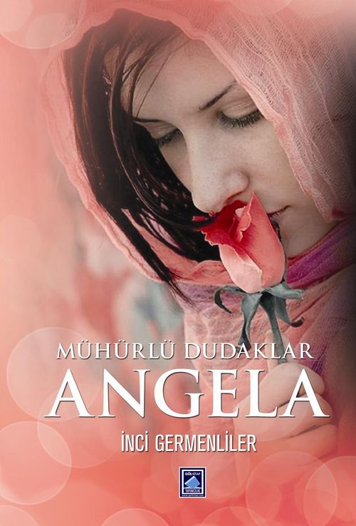 Angela (Ciltli) & Mühürlü Dudaklar
