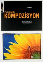 Fotoğrafta Kompozisyon / David Prakel