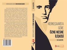 Kierkegaard’a Göre Özne-Nesne İlişkisi 
