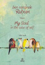 Ben Renginde Ruhum & My Soul in the Color Of Self