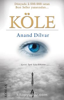 Köle - Anand Dilvar