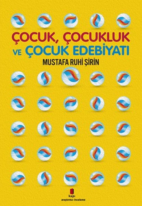 Çocuk, Çocukluk ve Çocuk Edebiyatı 