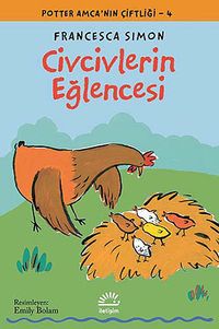 Civcivlerin Eğlencesi / Potter Amca'nın Çiftliği -4