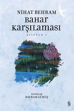 Bahar Karşılaması / Şiirözü 1