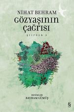 Gözyaşının Çağrısı / Şiirözü 3