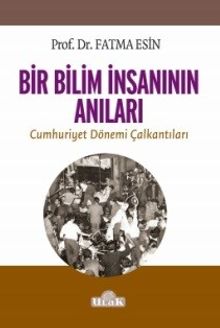 Bir Bilim İnsanının Anıları