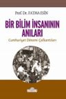 Bir Bilim İnsanının Anıları