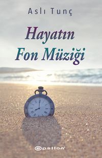 Hayatın Fon Müziği