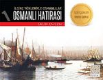 İlginç Yönleriyle Osmanlılar Osmanlı Hatırası cep boy