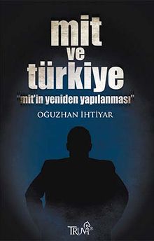 Mit ve Türkiye & Mit'in Yeniden Yapılanması