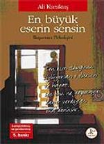 En Büyük Eserin Sensin