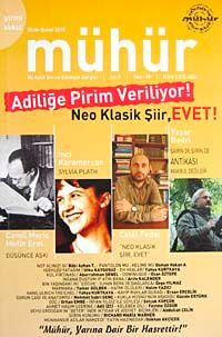 Mühür İki Aylık Şiir ve Edebiyat Dergisi Yıl:5 Sayı:28 Ocak-Şubat 2010
