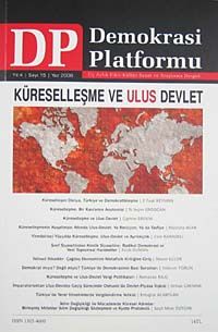 Demokrasi Platformu/Sayı:15 Yıl:4 Yaz 2008/Üç Aylık Fikir-Kültür-Sanat ve Araştırma Dergisi