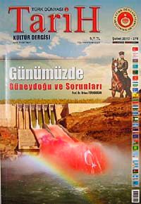 Türk Dünyası Araştırmaları Vakfı Tarih Dergisi Şubat 2010 / Sayı: 278