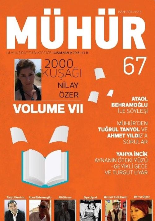 Mühür İki Aylık Şiir ve Edebiyat Dergisi Yıl:9 Sayı:67 Kasım-Aralık 2016