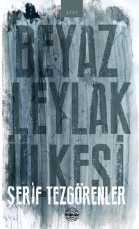 Beyaz Leylak Ülkesi