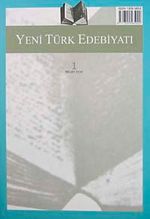 Yeni Türk Edebiyatı Hakemli Altı Aylık İnceleme Dergisi Sayı:1 Mart 2010