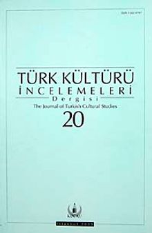 Türk Kültürü İncelemeleri Dergisi 20 / 2009 Bahar/Spring