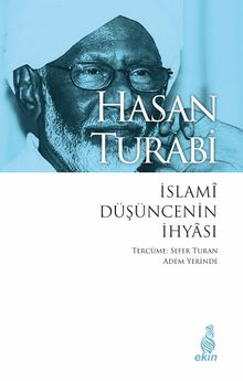 İslami Düşüncenin İhyası - Hasan Turabi