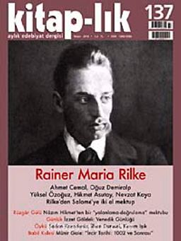 Kitap-lık Sayı: 137 Nisan 2010 / Rainer Maria Rilke