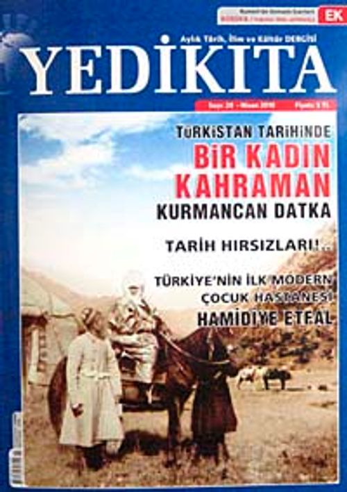 Yedikıta Aylık Tarih, İlim ve Kültür Dergisi Sayı:20 Nisan 2010
